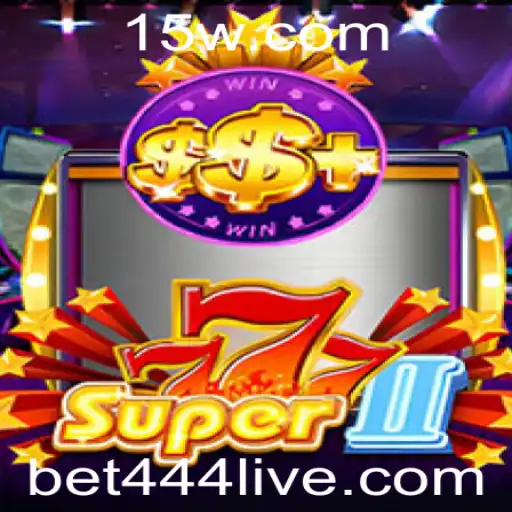 Descubra o Fascinante Mundo de Super777II e Bet 444