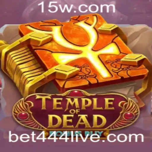 Explorando TempleofDeadBonusBuy com a Estratégia Bet 444